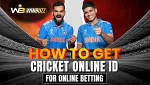 Read more about the article How to Get Cricket Online Id for Online Betting | Winbuzz Apk